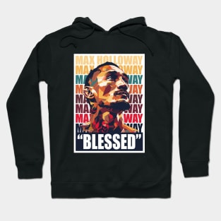 Max Holloway "BLESSED" Hoodie